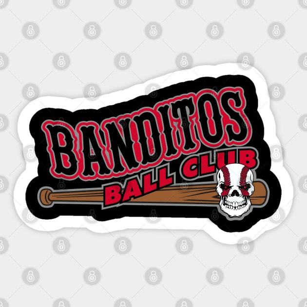 Banditos Baseball Club Sticker by DavesTees